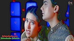 Aaye Ho Meri Zindagi Mein -Female Aamir, Karisma Alka Yagnik Raja Hindustani